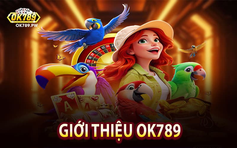 Giới thiệu Ok789
